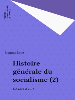 cover image of Histoire générale du socialisme (2)